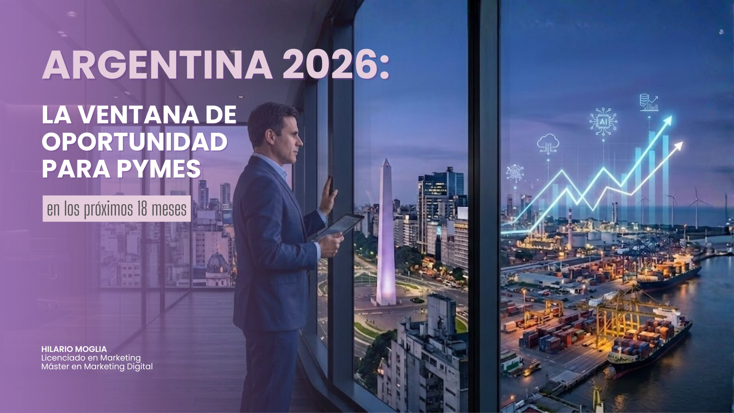 Empresario observando la ciudad con métricas digitales representando el análisis económico y las oportunidades para PyMEs en Argentina 2026
