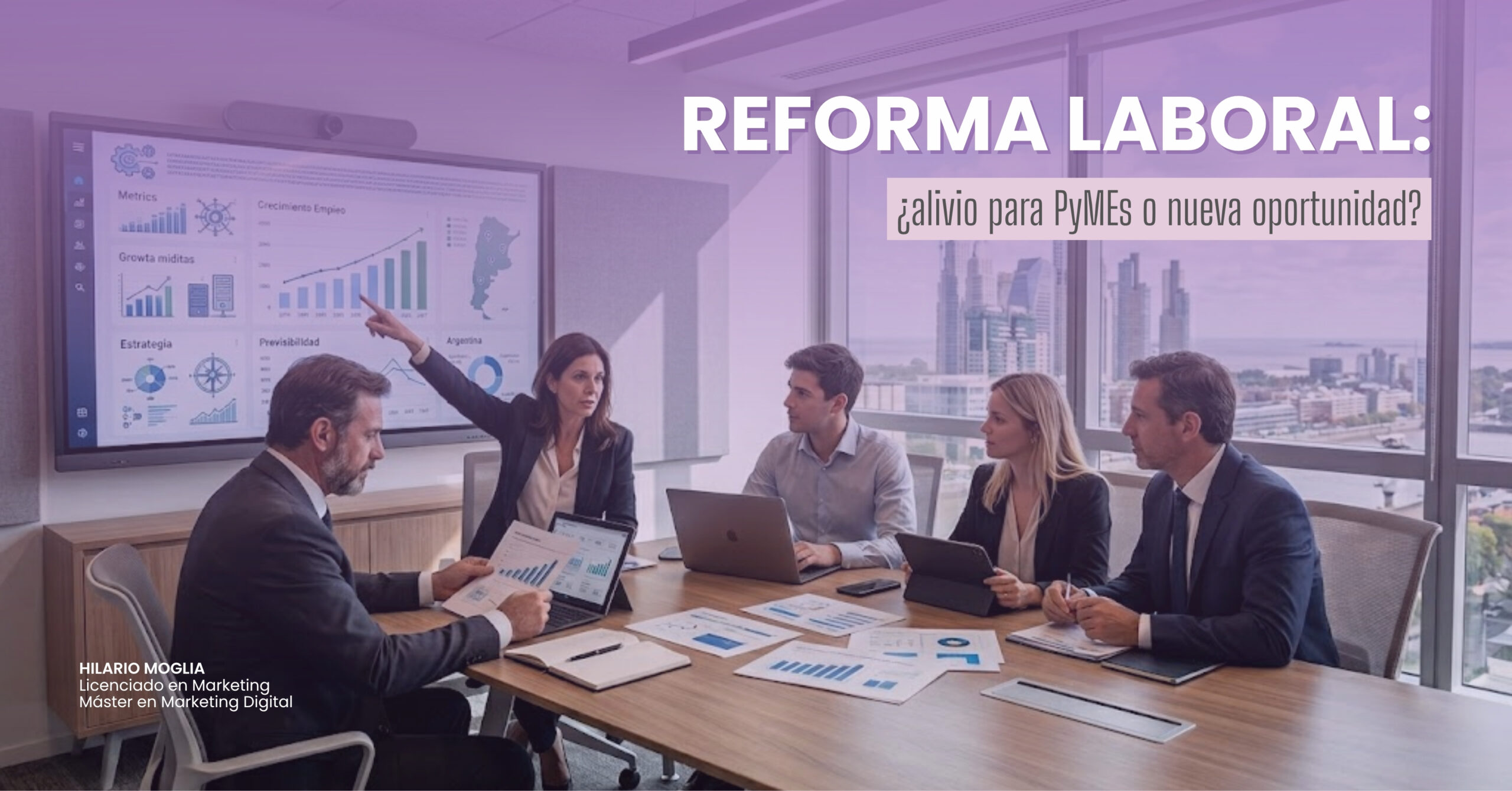 Reforma laboral en Argentina 2026: empresarios analizando cambios laborales y oportunidades para PyMEs en un entorno profesional moderno.