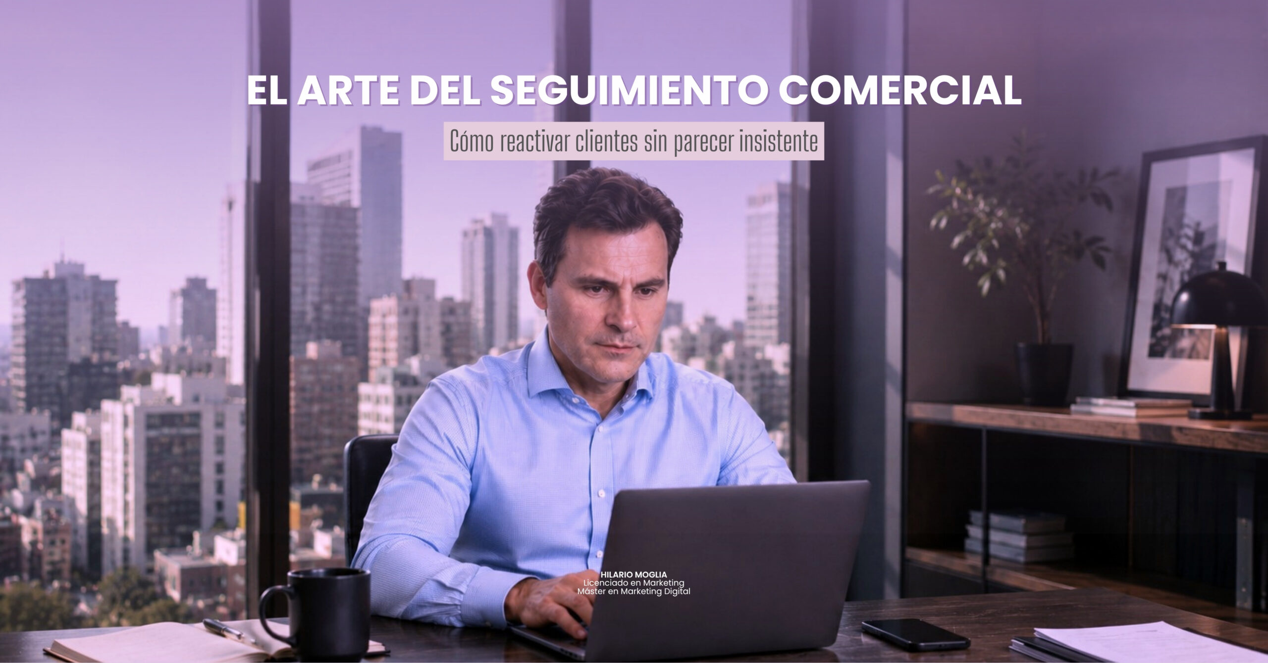 Seguimiento comercial para PyMEs: cómo reactivar presupuestos y convertir consultas en ventas
