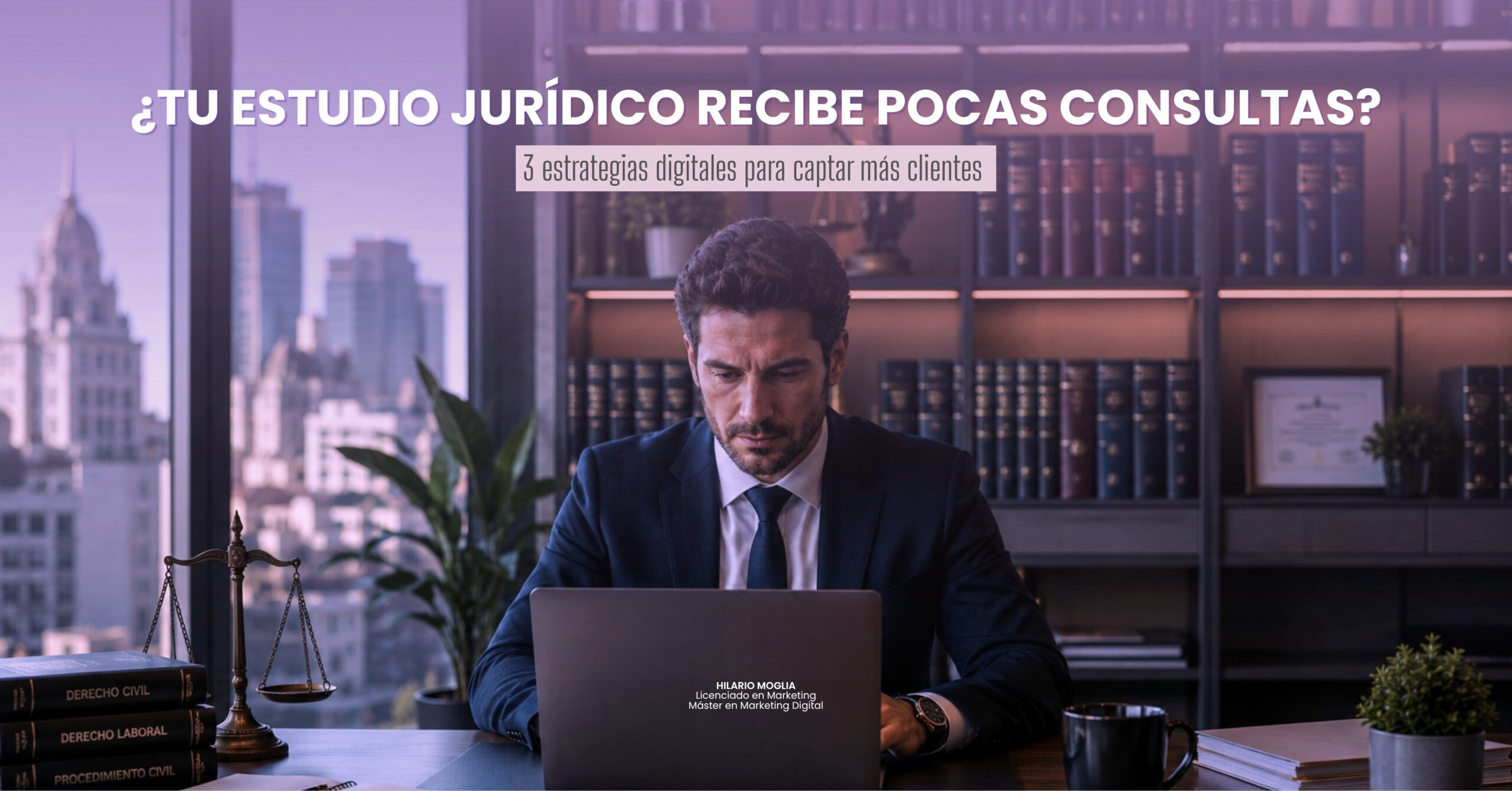Abogado trabajando en una estrategia de marketing digital para estudios jurídicos con el objetivo de captar más consultas legales desde Google y redes sociales.